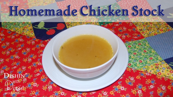 Homemade Chicken Stock from Dishin' with Dixie