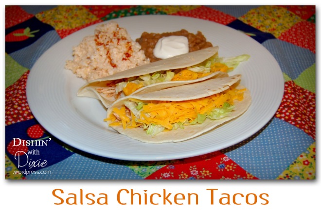 Salsa Chicken Tacos from Dishin with Dixie